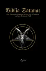Biblia Satanae - Traditionelle Satanische Bibel