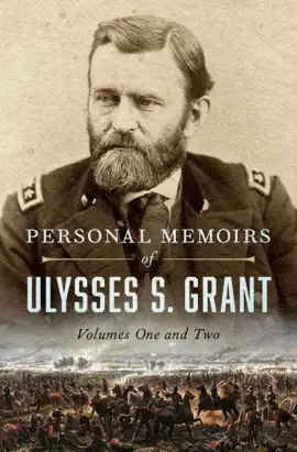Read: Personal Memoirs of Ulysses S. Grant Book
