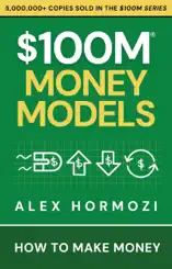 $100M Money Models