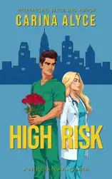 High Risk: A Medical Romance