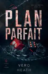 Un plan parfait
