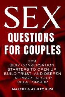 Sex Questions for Couples by Marcus Kusi