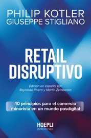 Retail Disruptivo - Philip Kotler & Giuseppe Stigliano