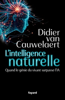 L'intelligence naturelle by Didier van Cauwelaert