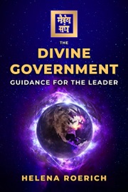 The Divine Government - Helena Roerich