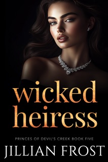 Wicked Heiress by Jillian Frost