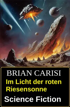 Read: Im Licht der roten Riesensonne: Science Book Fiction