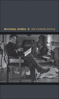 On Conan Doyle by Michael Dirda