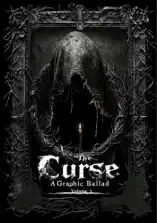The Curse - A Graphic Ballad