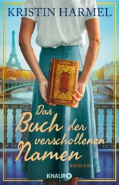 Das Buch der verschollenen Namen - Kristin Harmel