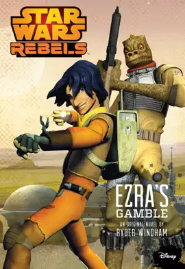 Read: Star Wars Rebels: Ezra's Book Gamble