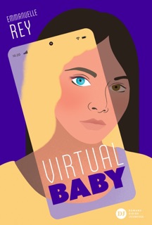 Virtual Baby by Emmanuelle Rey