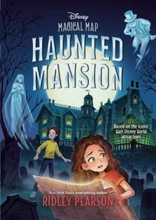 Magical Map #3: Haunted Mansion by Ridley Pearson