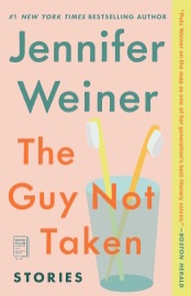 The Guy Not Taken - Jennifer Weiner