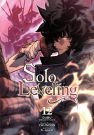 Solo Leveling, Vol. 12 (comic) - Chugong, h-goon, DUBU(REDICE DUBU(REDICE STUDIO), J. Torres, HYE YOUNG IM & Abigail Blackman