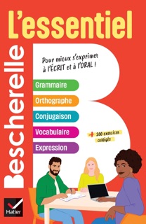 Bescherelle - L'essentiel by Adeline Lesot