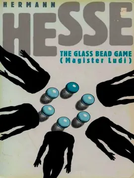 Read: Magister Ludi (The Glass Bead Book Game)