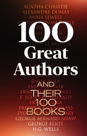 100 Great Authors - Agatha Christie, Ernest Hemingway, Ayn Rand, Isaac Asimov, Kurt Vonnegut, D. H. Lawrence, F. Scott Fitzgerald, E. M. Forster, Oscar Wilde, Alexandre Dumas, Anna Sewell, Arthur Conan Doyle, Bram Stoker, Charles Dickens, Charlotte Brontë, Daniel Defoe, Dante Alighieri, Elizabeth Cleghorn Gaskell, Émile Zola, Emily Bronte, Franz Kafka, Frederick Douglass, Fyodor Dostoyevsky, George Bernard Shaw, George Eliot, Gustave Flaubert, H.G. Wells, Henrik Ibsen, Henry Fielding, Herman Melville, Hermann Hesse, Homer, James Joyce, Jane Austen, Johanna Spyri, Jonathan Swift, Joseph Conrad, Jules Verne, Kenneth Grahame, L. M. Montgomery, L.M. Montgomery, Lewis Carroll, Louisa May Alcott, Mark Twain, Mary Shelley, Miguel de Cervantes Saavedra, Nathaniel Hawthorne, Robert Louis Stevenson, Sinclair Lewis, Stendhal, Victor Hugo, Virginia Woolf, Voltaire, William Faulkner, William Shakespeare, Honoré de Balzac, J.M. Barrie, L. Frank Baum, Edgar Rice Burroughs, Giovanni Boccaccio, Frances Hodgson Burnett, George Gordon Byron, Geoffrey Chaucer, Anton Chekhov, Wilkie Collins, James Fenimore Cooperf, Stephen Crane, Philip K. Dick, Franklin W. Dixon, Theodore Dreiser, W.E.B. Du Bois, Charlotte Perkins Gilman, Ford Madox Ford, Sigmund Freud, Kahlil Gibran, Elizabeth Gaskell, Susan Glaspell, Johann Wolfgang von Goethe, J.W. von Goethe, Nikolai Gogol, The Brothers Grimm, George and Weedon Grossmith, Thomas Hardy, Thomas Hobbes, Anthony Hope, Aldous Huxley, Henry James, Harriet Jacobs, Rudyard Kipling, Gaston Leroux, John Locke, Jack London, George MacDonald, A. A. Milne, A.A. Milne, John Milton, Thomas Paine, Edgar Allan Poe, Rafael Sabatini, Felix Salten, Harriet Beecher Stowe, Sun Tzu, J. R. R. Tolkien, Leo Tolstoy, Leo Tolstoi, Ivan Turgenev, H. G. Wells, Edith Wharton & Yevgeny Zamyatin