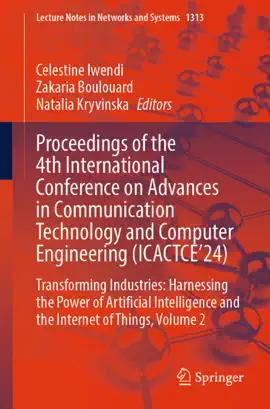 Read: Proceedings of the 4th International Conference on Advances Book in Communication Technology and Computer Engineering (ICACTCE’24)