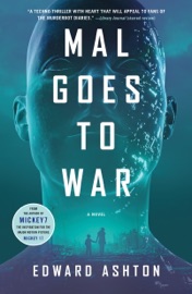 Mal Goes to War - Edward Ashton