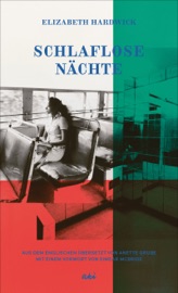 Schlaflose Nächte - Elizabeth Hardwick