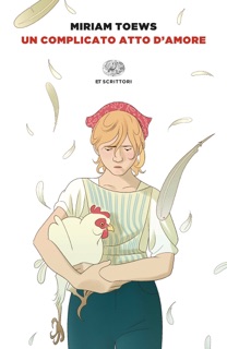 Un complicato atto d'amore by Miriam Toews