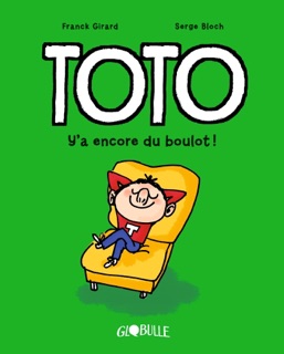 Toto BD, Tome 12 by Franck Girard & Serge Bloch