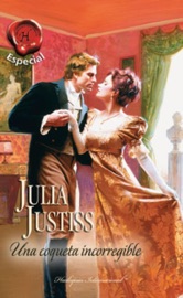Una coqueta íncorregible - Julia Justiss