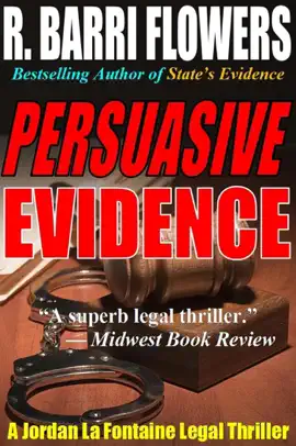 Read: Persuasive Evidence: A Jordan La Fontaine Book Legal Thriller