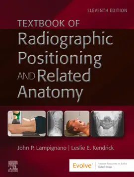 Textbook of Radiographic Positioning and Related Anatomy