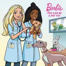 Read: Barbie: You Can Be A Book Pet Vet