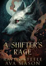 A Shifter's Rage