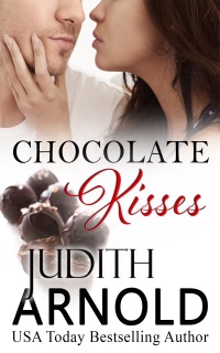 Chocolate Kisses by Judith Arnold