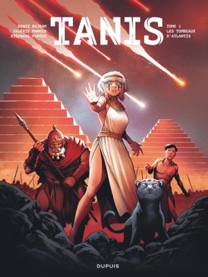 Tanis - Tome 1 - Les tombeaux d'Atlantis