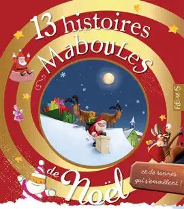 Read: 13 Book histoires maboules de Noël et de rennes qui s'emmèlent