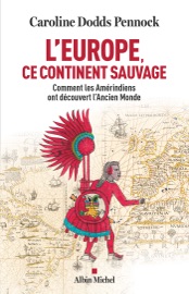 L'Europe ce continent sauvage