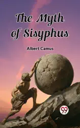 The Myth of Sisyphus