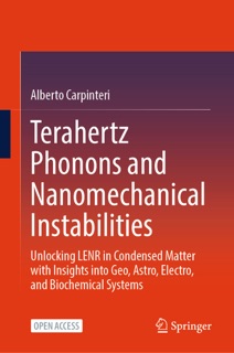 Terahertz Phonons and Nanomechanical Instabilities by Alberto Carpinteri