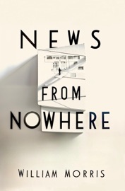 News From Nowhere - William Morris
