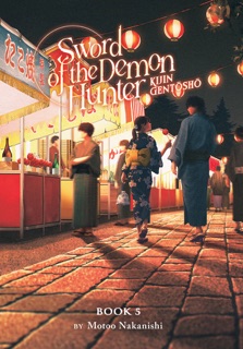 Sword of the Demon Hunter: Kijin Gentosho (Light Novel) Vol. 5 by Motoo Nakanishi