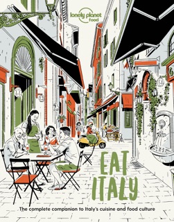Eat Italy 1 by Lonley Planet