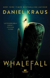 Whalefall - Daniel Kraus