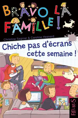 Read: Chiche pas d'écrans cette semaine ! Book