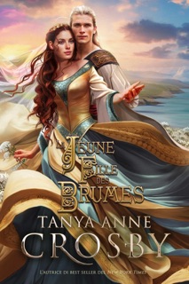 La Jeune Fille des Brumes by Tanya Anne Crosby