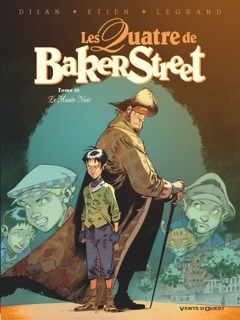 Les Quatre de Baker Street - Tome 10 by Jean-Blaise Djian, Olivier Legrand & David Etien