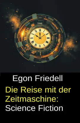 Read: Die Book Reise mit der Zeitmaschine: Science Fiction