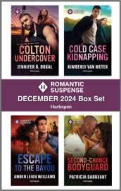 Harlequin Romantic Suspense December 2024 - Box Set - Jennifer D. Bokal, Kimberly Van Meter, Amber Leigh Williams & Patricia Sargeant