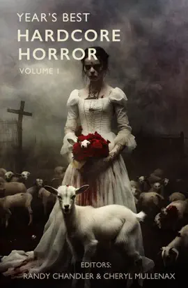 Read: Year's Best Hardcore Book Horror Volume 1