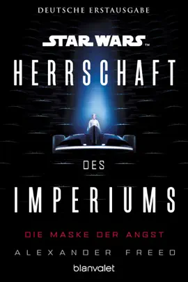 Read: Star Wars™ Herrschaft des Book Imperiums - Die Maske der Angst