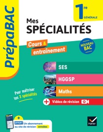 Prépabac - Mes spécialités SES, HGGSP, Maths 1re générale - 2025-2026 - Séverine Bachelerie-Marteau, Laurent van De Wandel, Frédéric Viénot, Michel Abadie, Annick Meyer, Jean-Dominique Picchiottino, Martine Salmon, Sylvie Godineau, Céline Le Feuvre, Denis Martin, Franck Rimbert, Gilles Seurin, Cécile Gaillard, Cécile Gintrac & Vanessa Mercier